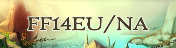 FF14 EU/NA RMT(予約制)